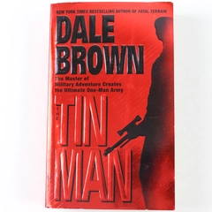 The Tin Man by Dale Brown 1998 Hardcover - Good Condition Adventure Novel