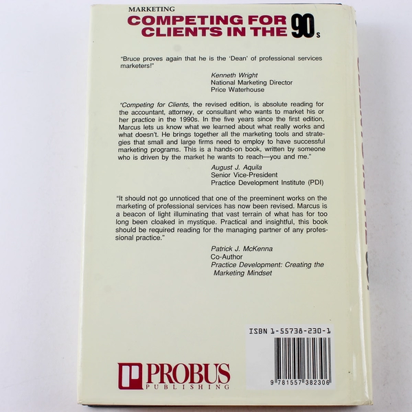 Competing for Clients in the 90s by Bruce W. Marcus - 1991 Hardcover Book
