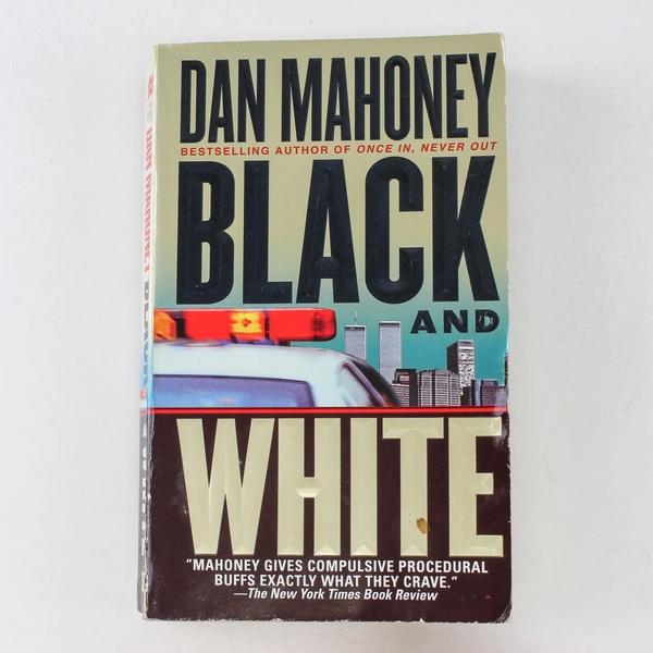 Black and White by Dan Mahoney 1999 Hardcover
