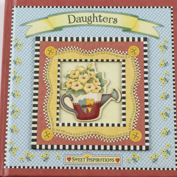 Daughters by Debbie Mumm Sweet Inspirations 2005 Hardcover Book Very Good