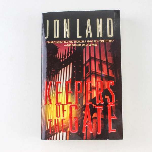 Keepers of the Gate by Jon Land 2001 Paperback