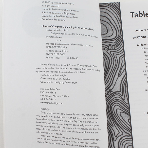 Backpacking: Essential Skills to Advanced Techniques by Victoria Logue 2000 PB