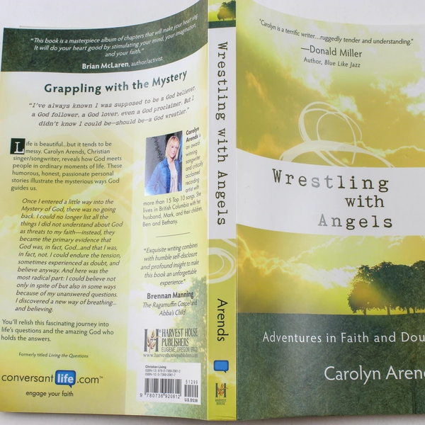 Wrestling With Angels by Carolyn Arends 2008 Paperback Book - Good Condition