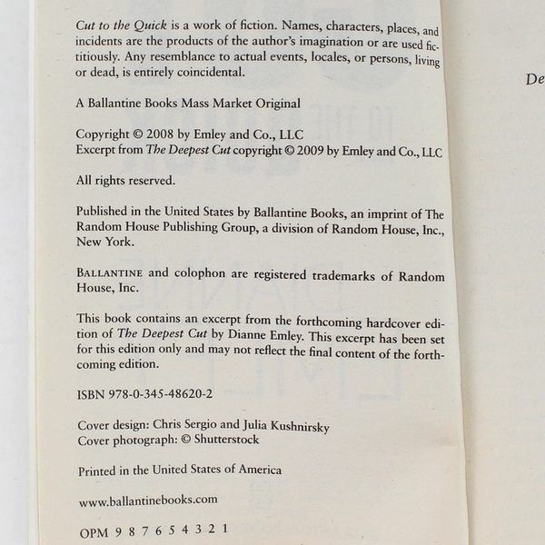 Cut to the Quick by Dianne Emley 2008
