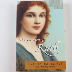 The Garden of Ruth by Eva Etzioni-Halevy 2006 Penguin Paperback Book