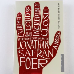 Extremely Loud and Incredibly Close by Jonathan Safran Foer Paperback 2006