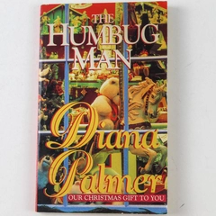 The Humbug Man by Diana Palmer 1986 Paperback - Good Condition, Rare Find!