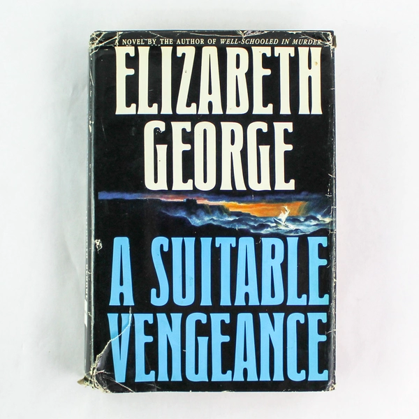 Inspector Lynley A Suitable Vengeance by Elizabeth George 1991 Hardcover