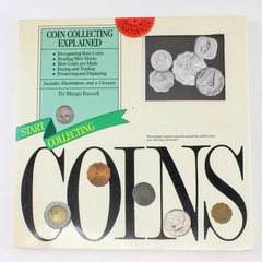 Start Collecting Coins Coin Collecting Explained 1989 Paperback