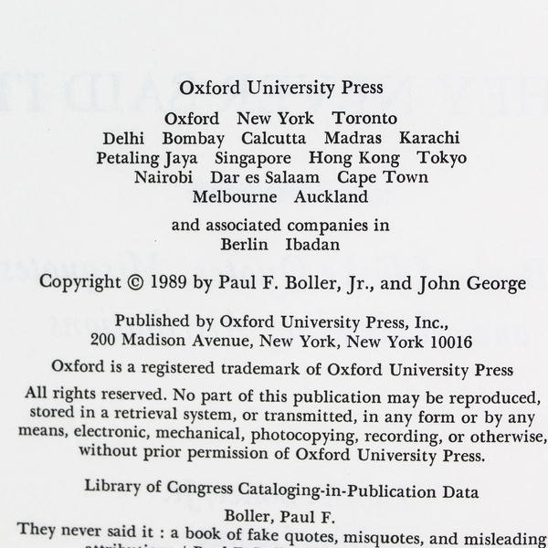 Signed "They Never Said It" Hardcover by John George Paul F. Boller Jr. 1989