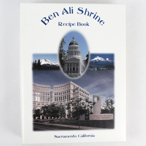 Ben Ali Shrine Recipe Cookbook 254+ Pages Vintage 2001 Sacramento California