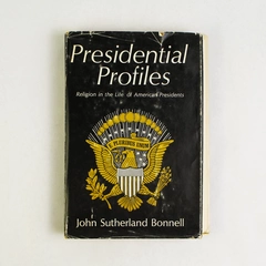 1971 Presidential Profiles by John Sutherland Bonnell Hardcover Dust Jacket
