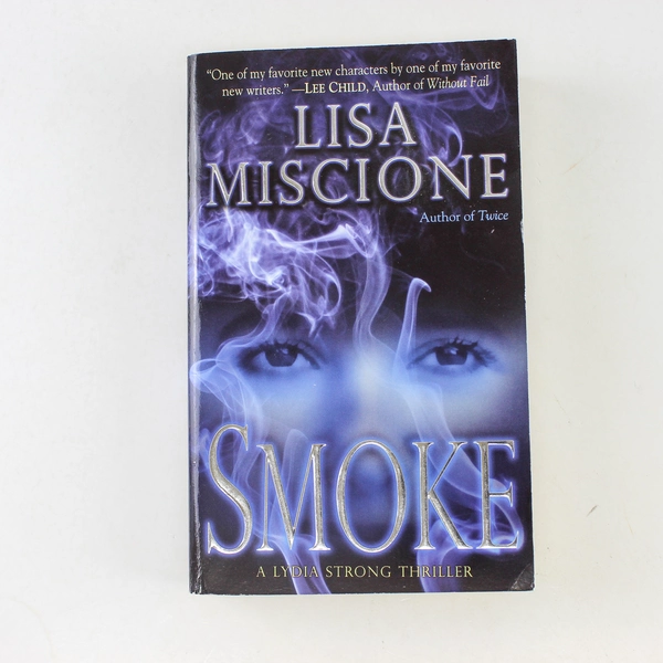 Smoke by Lisa Miscione 2007 Paperback - Good Condition Thriller Book
