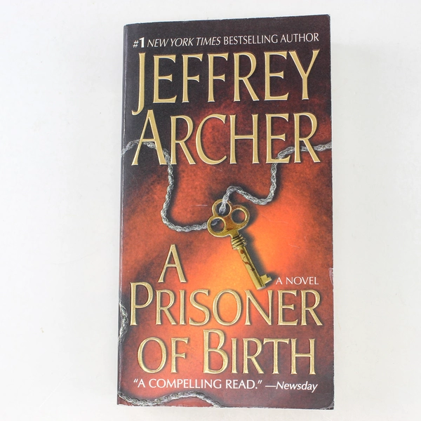A Prisoner of Birth by Jeffrey Archer 2008 - Good Condition Novel