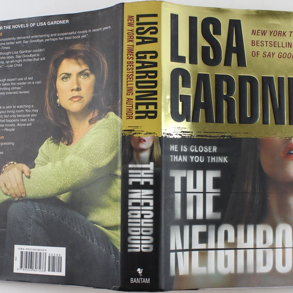 The Neighbor by Lisa Gardner 2009 Hardcover - Good Condition, Thrilling Read