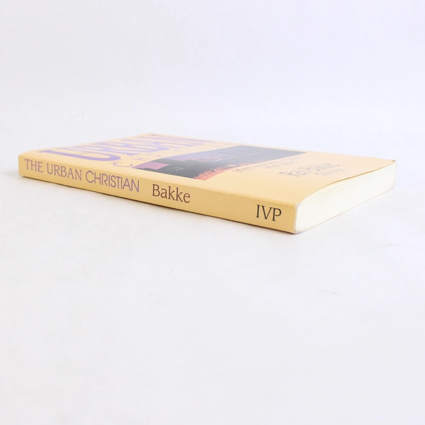 The Urban Christian Ray Bakke Jim Hart Ministry in Today's Urban World 1987 PB