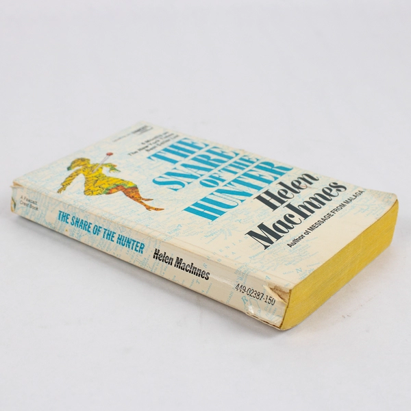 The Snare of the Hunter by Helen MacInnes 1975 Paperback