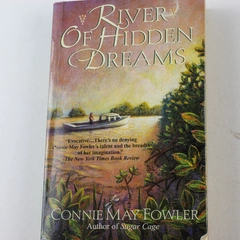 River of Hidden Dreams by Connie May Fowler 1994 Paperback Drama Romance
