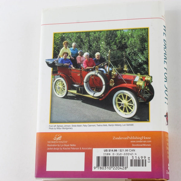 We Brake for Joy! 90 Devotions by Women of Faith 1998 HC Zondervan