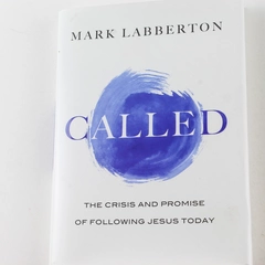 Called by Mark Labberton 2014 Hardcover Good Condition Christian Book