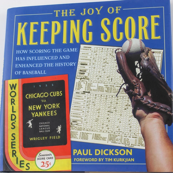 The Joy of Keeping Score by Paul Dickson 2007 Baseball History Hardcover
