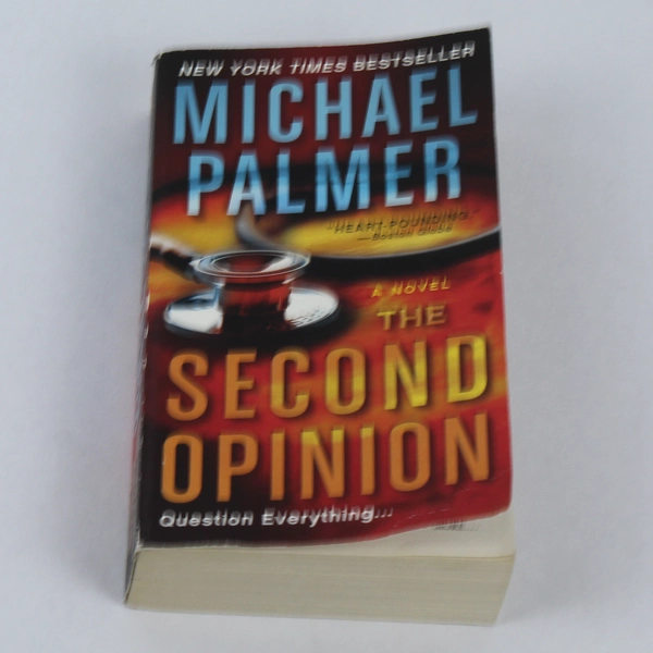 The Second Opinion by Michael Palmer Paperback 2010 - Medical Thriller Novel