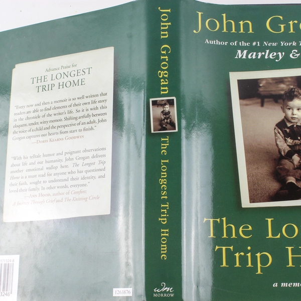 The Longest Trip Home by John Grogan 2008 Hardcover Memoir - Good Condition