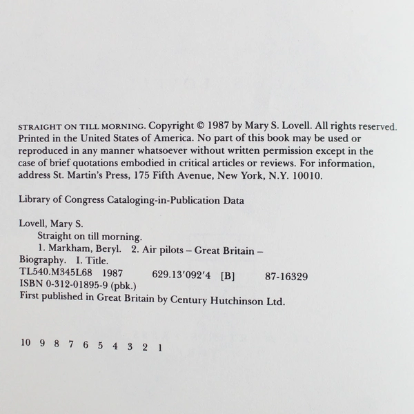 Beryl Markham Biography "Straight On Till Morning" by Mary S. Lovell 1987 PB