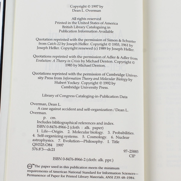 A Case Against Accident and Self Organization Dean L. Overman Hardcover Book