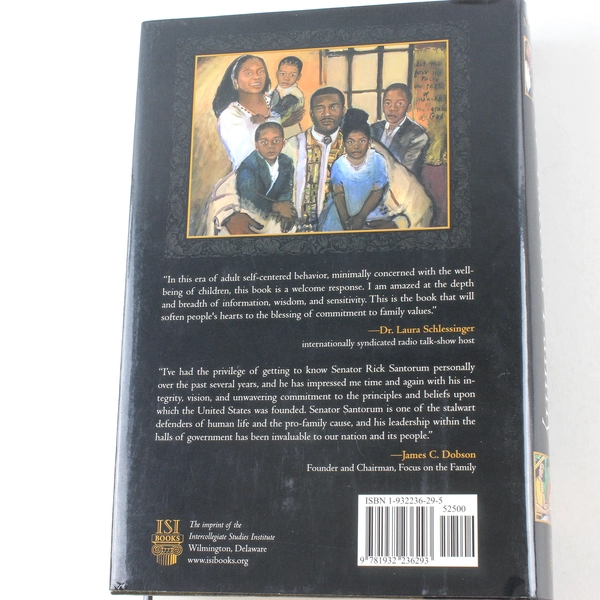 Signed It Takes a Family by Rick Santorum 2005 Hardcover Good Condition