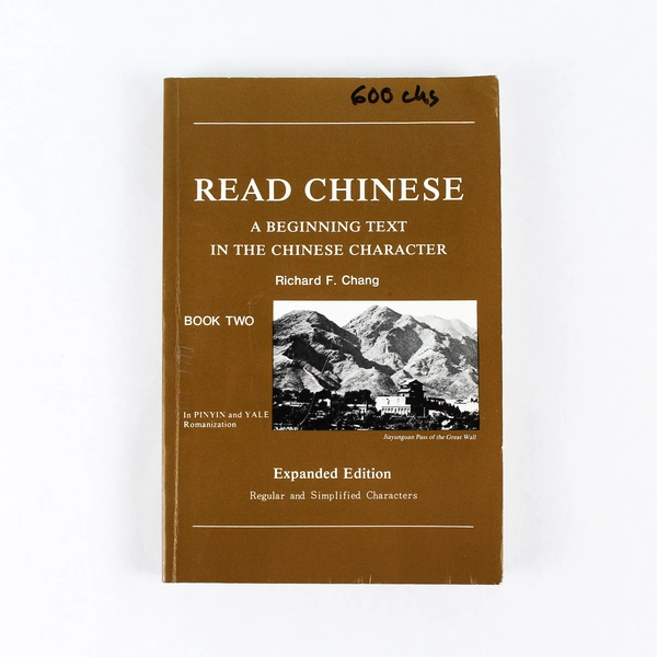 Read Chinese A Beginning Text In The Chinese Character Chang 1983 Far Eastern PB