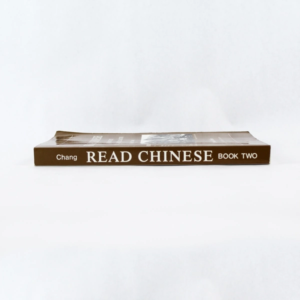 Read Chinese A Beginning Text In The Chinese Character Chang 1983 Far Eastern PB