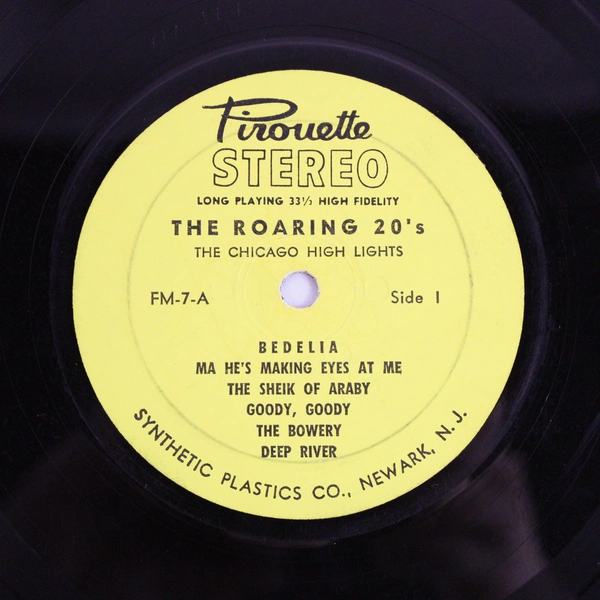 The 20's Roar The Chicago High Lights Pirouette Records Vinyl Record FM 7