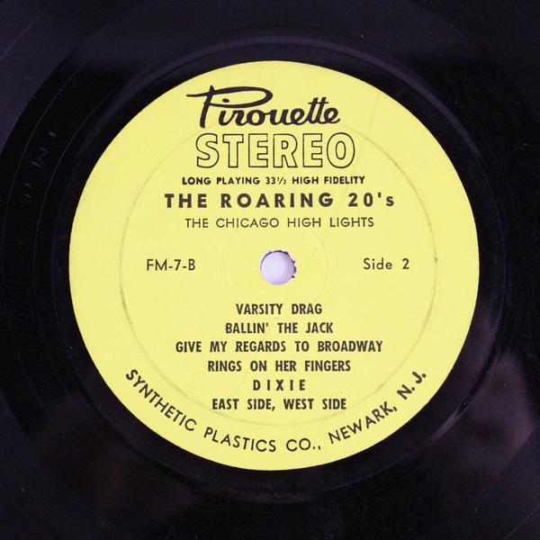 The 20's Roar The Chicago High Lights Pirouette Records Vinyl Record FM 7