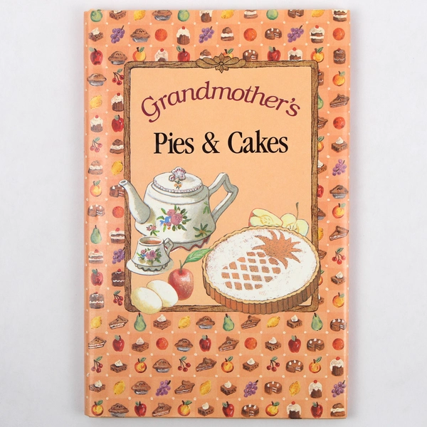 Grandmother's Pies & Cakes By Jane Fallon 1991 Hardcover Dust Jacket