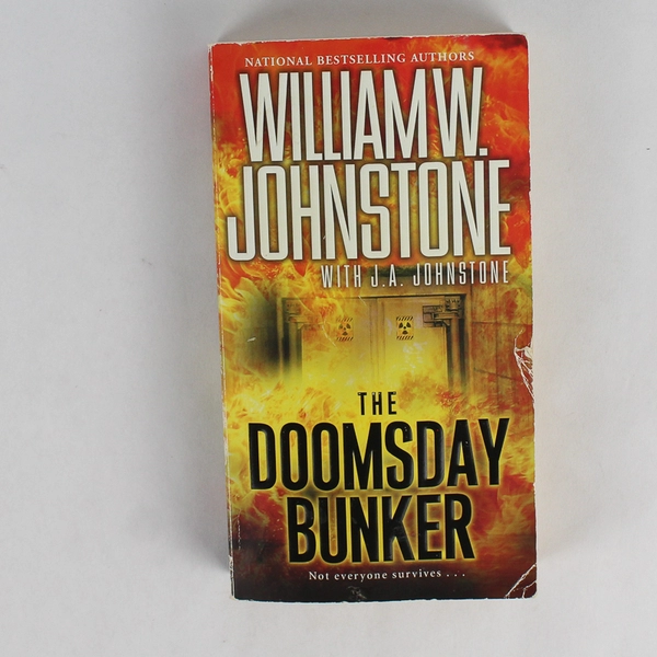 The Doomsday Bunker By Johnstone, William W. 2017 Paperback