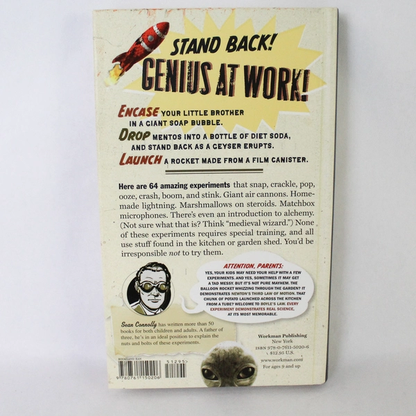 The Book of Totally Irresponsible Science by Sean Connolly 2008 Hardcover