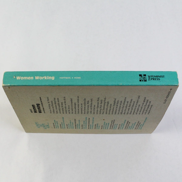 Women Working: Anthology of Stories & Poems by Nancy Hoffman 1979 PB