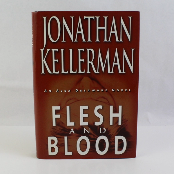 Flesh and Blood by Jonathan Kellerman Hardcover