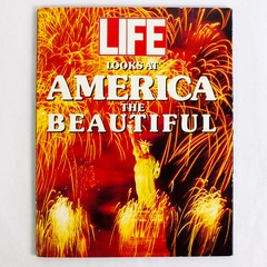 Life Looks at America the Beautiful Special Edition 1990