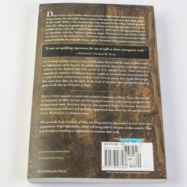 Prisoners of Hope by Dayna Curry & Heather Mercer 2002 Waterbrook Press PB