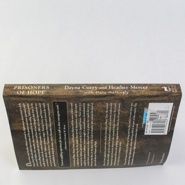 Prisoners of Hope by Dayna Curry & Heather Mercer 2002 Waterbrook Press PB