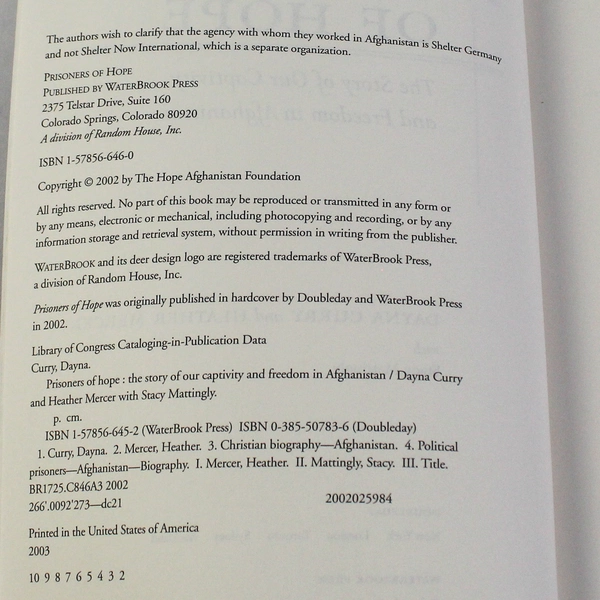 Prisoners of Hope by Dayna Curry & Heather Mercer 2002 Waterbrook Press PB