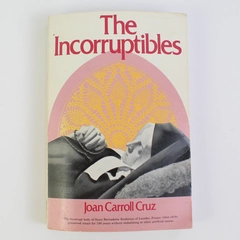 The Incorruptibles by Joan Carroll Cruz Paperback