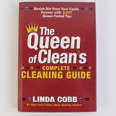 The Queen of Cleans Complete Cleaning Guide by Linda Cobb Hardcover