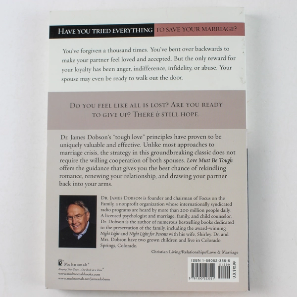 Love Must Be Tough by Dr. James Dobson 1996 Paperback - Good Condition