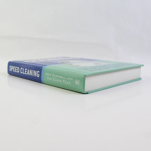 Speed Cleaning By Jeff Campbell 2005 Rodale Hardcover