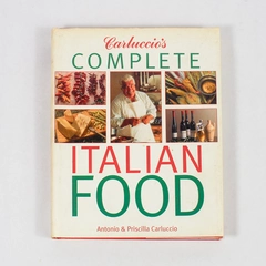 Carluccio's Complete Italian Food Cookbook HC 1997 - Worn Condition