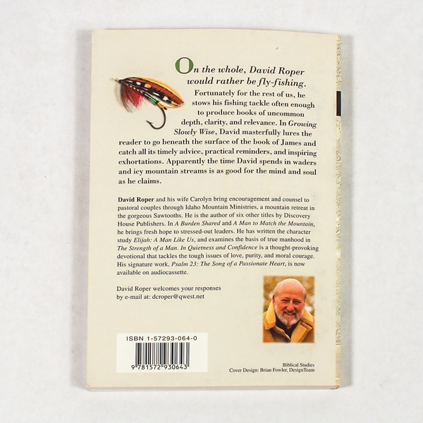 Growing Slowly Wise by David Roper 2000 Vintage PB in Very Good Condition