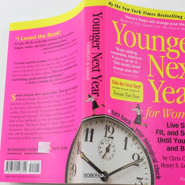 Younger Next Year for Women by Lodge & Crowley 2007 Paperback - Good Condition
